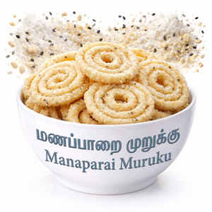 manaparai murukku
